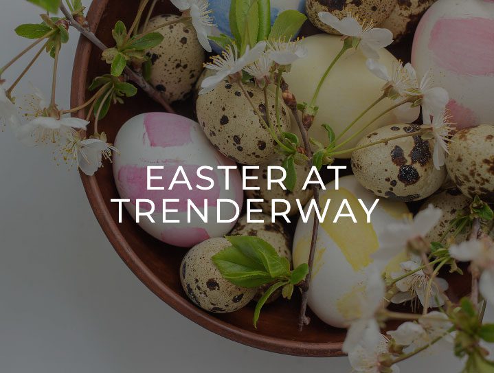 Easter at Trenderway